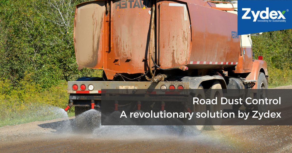 Road Dust Control - A revolutionary solution by Zydex