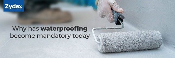 Why has waterproofing become mandatory today?